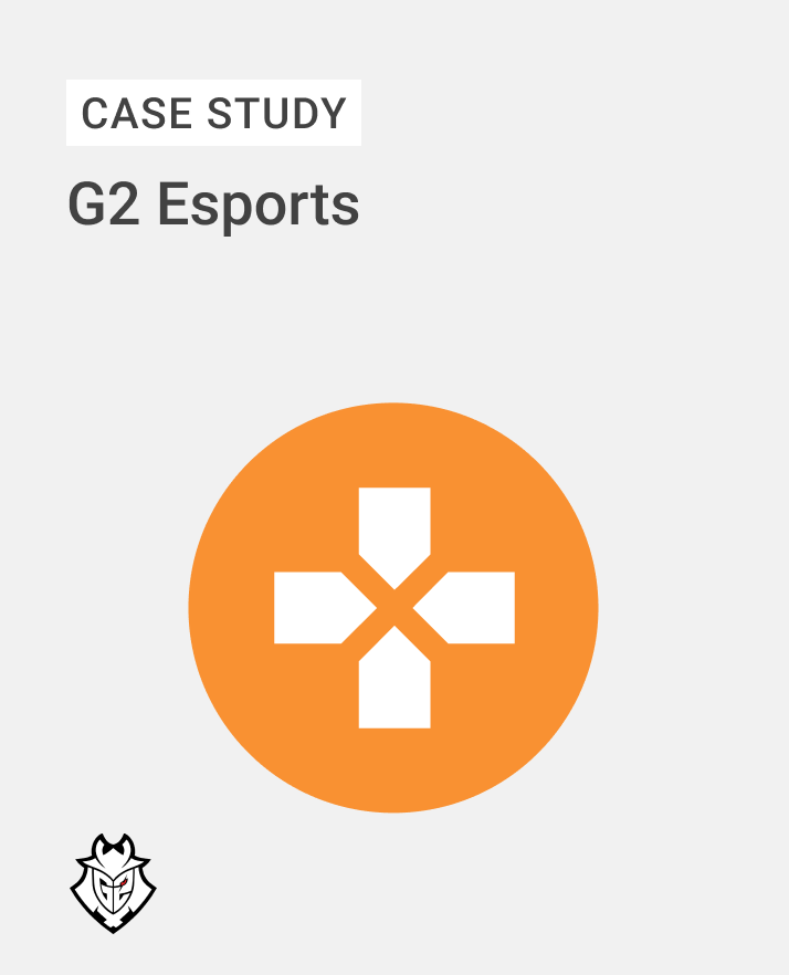 G2 Esports Case Study